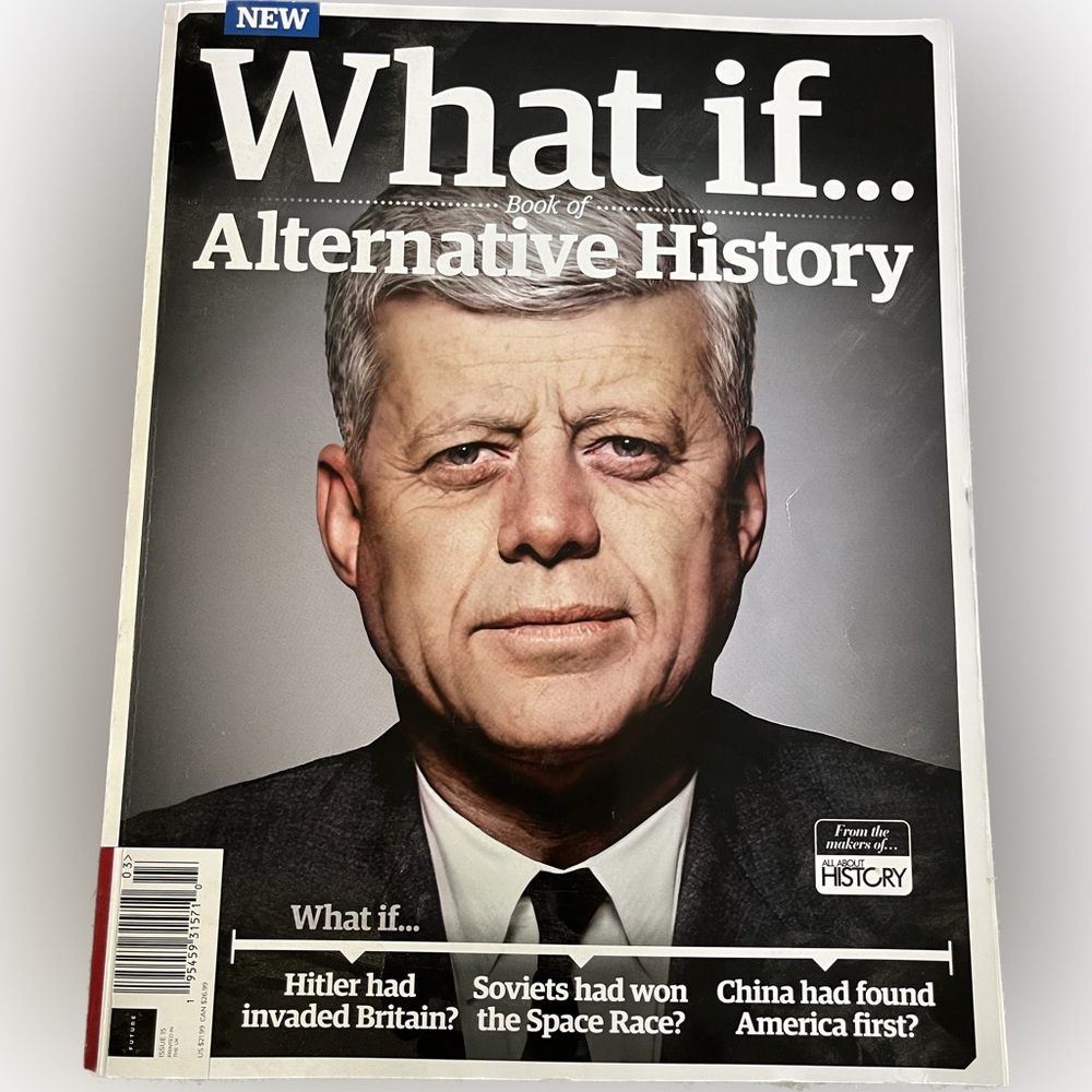 What If… Alternative History Magazine Issue 15 Printed In The UK